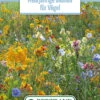 Blumenwiese Mehrjährige Blumen Für Vögel (100 G) | Blumensamen Von Bertrand 1 Blumenwiese Mehrjährige Blumen Für Vögel (100 G) | Blumensamen Von Bertrand -Deutschland Wiesen Pracht Verkaufs-Shop 541009 Blumenwiese Mehrjaehrige Blumen fuer Voegel 100 g